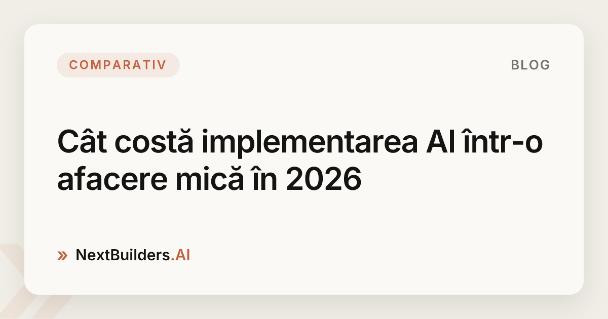 Cât costă implementarea AI într-o afacere mică în 2026