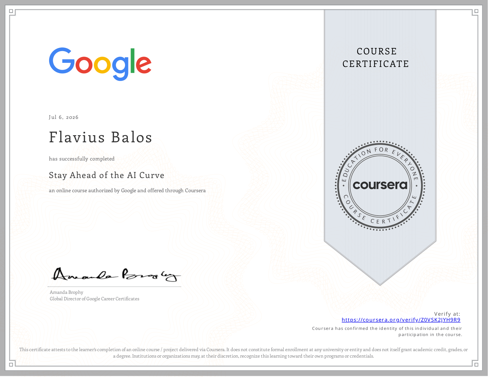 Certificat Stay Ahead of the AI Curve emis de Coursera - Flavius Balos, NextBuilders AI